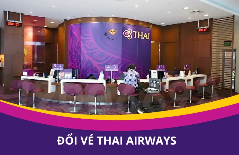 Đổi vé Thai Airways